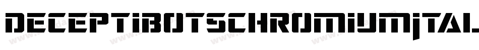 DeceptibotsChromiumItalic-azJa字体转换