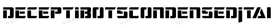 DeceptibotsCondensedItalic-OX5O字体转换