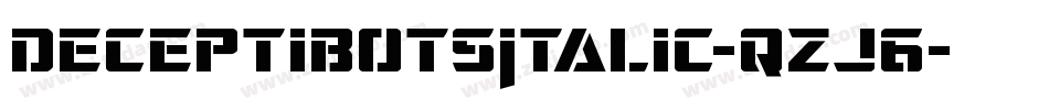 DeceptibotsItalic-qzJ6字体转换