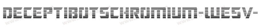 DeceptibotsChromium-WE5V字体转换