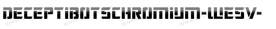 DeceptibotsChromium-WE5V字体转换