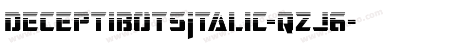 DeceptibotsItalic-qzJ6字体转换