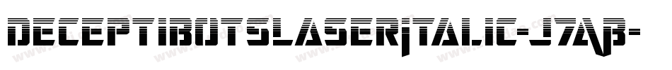 DeceptibotsLaserItalic-J7AB字体转换