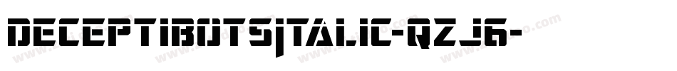 DeceptibotsItalic-qzJ6字体转换