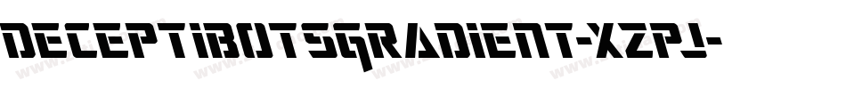 DeceptibotsGradient-xzpj字体转换