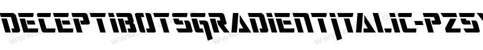 DeceptibotsGradientItalic-pz5y字体转换