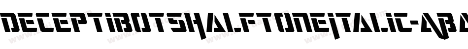 DeceptibotsHalftoneItalic-ABA6字体转换