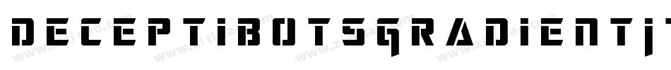 DeceptibotsGradientItalic-pz5y字体转换