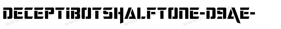 DeceptibotsHalftone-D9AE字体转换