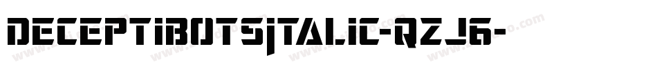 DeceptibotsItalic-qzJ6字体转换