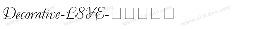 Decorative-L8YE字体转换