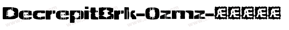 DecrepitBrk-0zmz字体转换