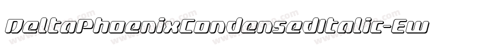 DeltaPhoenixCondensedItalic-EwPl字体转换