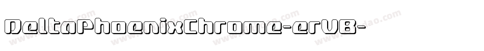 DeltaPhoenixChrome-erVB字体转换