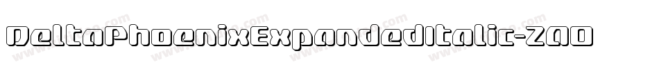DeltaPhoenixExpandedItalic-ZAOK字体转换