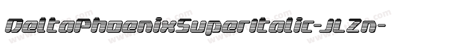 DeltaPhoenixSuperItalic-JLZn字体转换