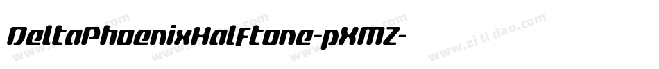 DeltaPhoenixHalftone-pXMZ字体转换