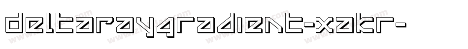 DeltaRayGradient-xaKr字体转换