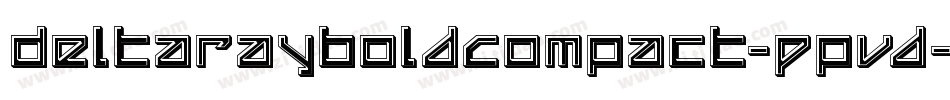 DeltaRayBoldCompact-Ppvd字体转换