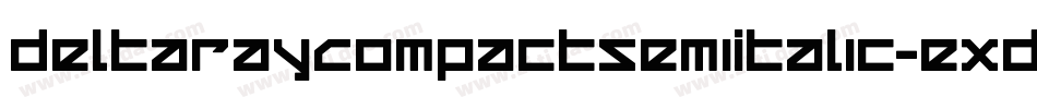 DeltaRayCompactSemiItalic-exDl字体转换