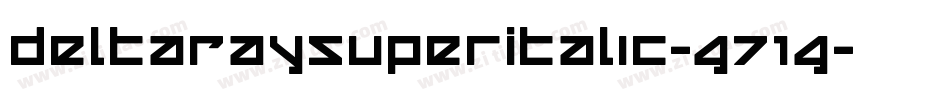 DeltaRaySuperItalic-G71G字体转换