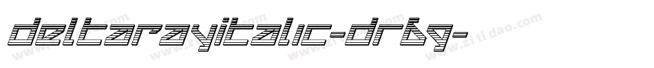 DeltaRayItalic-Dr69字体转换