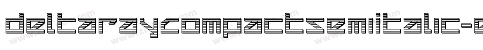 DeltaRayCompactSemiItalic-exDl字体转换