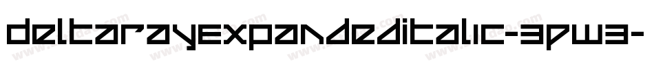 DeltaRayExpandedItalic-3PW3字体转换