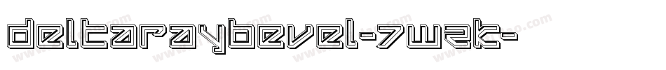 DeltaRayBevel-7WZK字体转换
