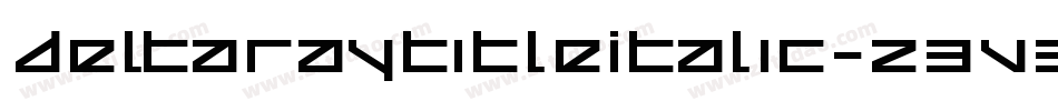 DeltaRayTitleItalic-z3v3字体转换