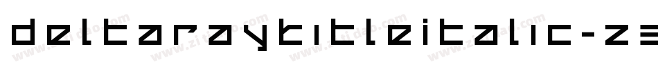 DeltaRayTitleItalic-z3v3字体转换