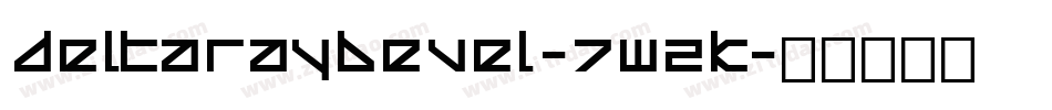 DeltaRayBevel-7WZK字体转换
