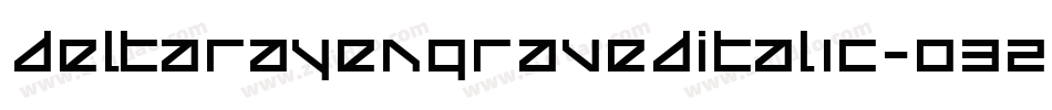 DeltaRayEngravedItalic-O32e字体转换