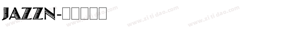 JAZZN字体转换