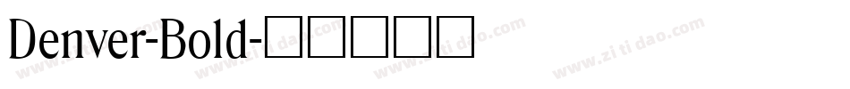 Denver-Bold字体转换