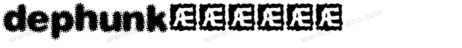 dephunk字体转换