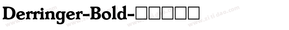 Derringer-Bold字体转换