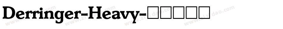Derringer-Heavy字体转换