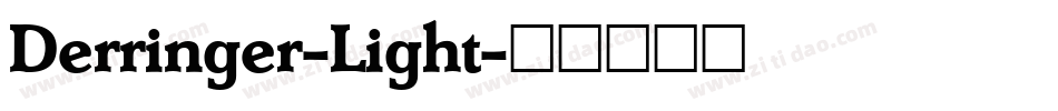 Derringer-Light字体转换
