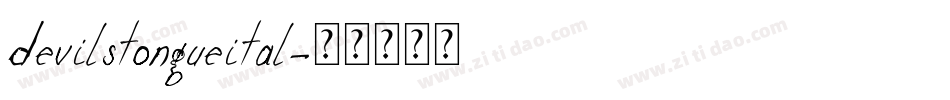devilstongueital字体转换
