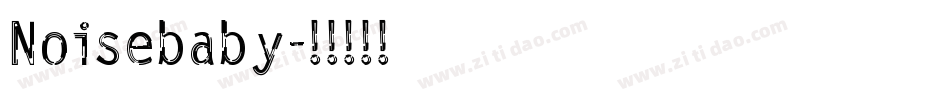 Noisebaby字体转换