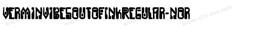 VerminVibesOutOfInkRegular-nOrP字体转换