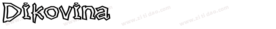 Dikovina字体转换