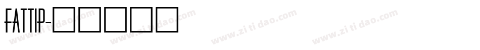 FATTIP字体转换