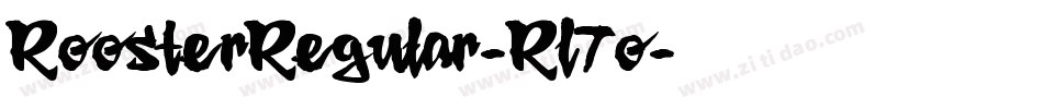 RoosterRegular-Rl7o字体转换