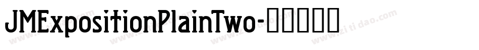 JMExpositionPlainTwo字体转换