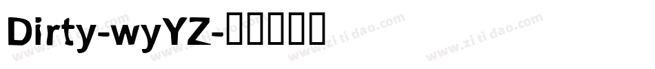 Dirty-wyYZ字体转换