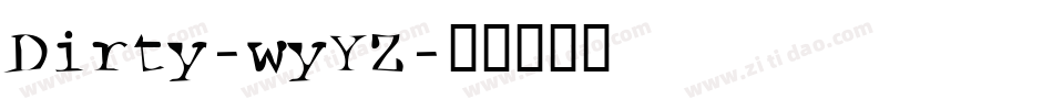 Dirty-wyYZ字体转换