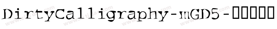 DirtyCalligraphy-mGD5字体转换