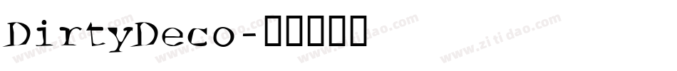 DirtyDeco字体转换